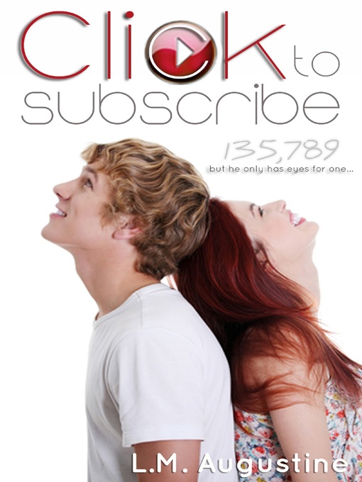 Title details for Click to Subscribe by L.m. Augustine - Available